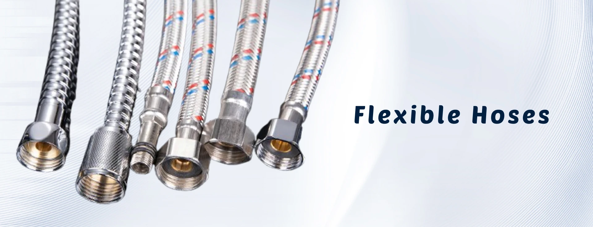 Flexible Hoses